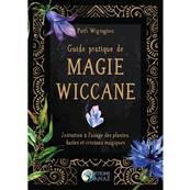 Guide Pratique de Magie Wiccane - Patti Wigington