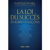 La Loi du Succs en 16 Brves Leons - Napoleon Hill